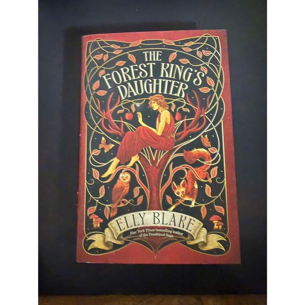 The Forest Kings Daughter Elly Blake First Edition Hardcover YA Fantasy Book